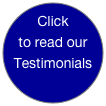 Click to read our Testimonials