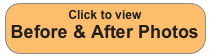 Click to view
Before & After Photos